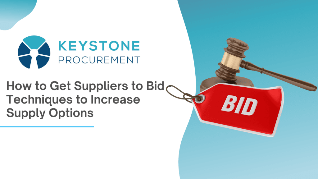 How To Get Suppliers To Bid Techniques To Increase Supply Options