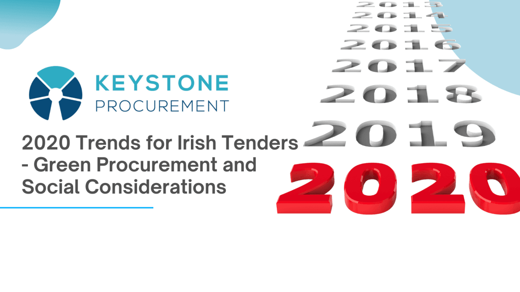 2020 Trends For Irish Tenders Green Procurement And Social Considerations