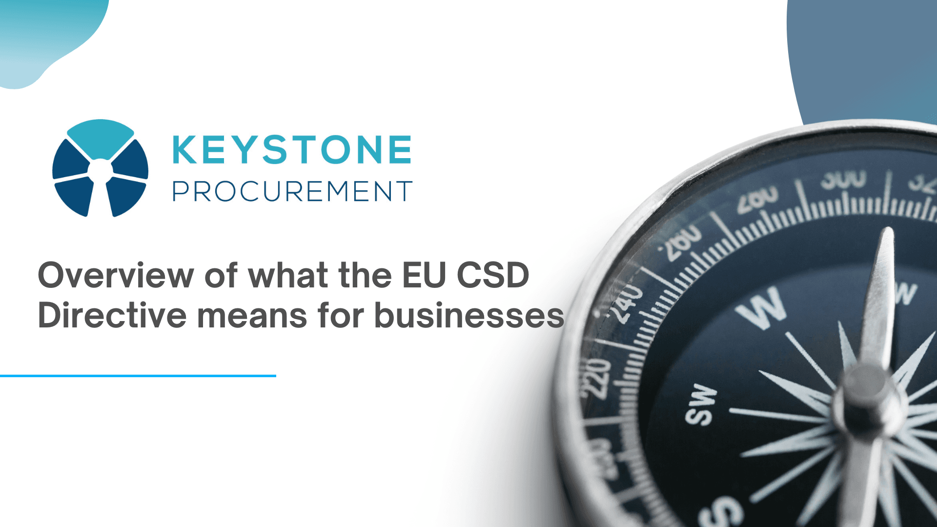 Overview Of What The Eu Csd Directive Means For Businesses