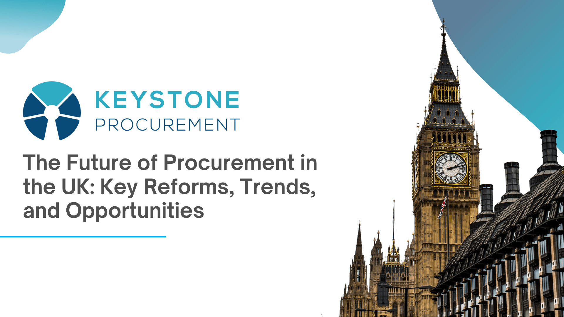The Future Of Procurement In The Uk Key Reforms, Trends, And Opportunities