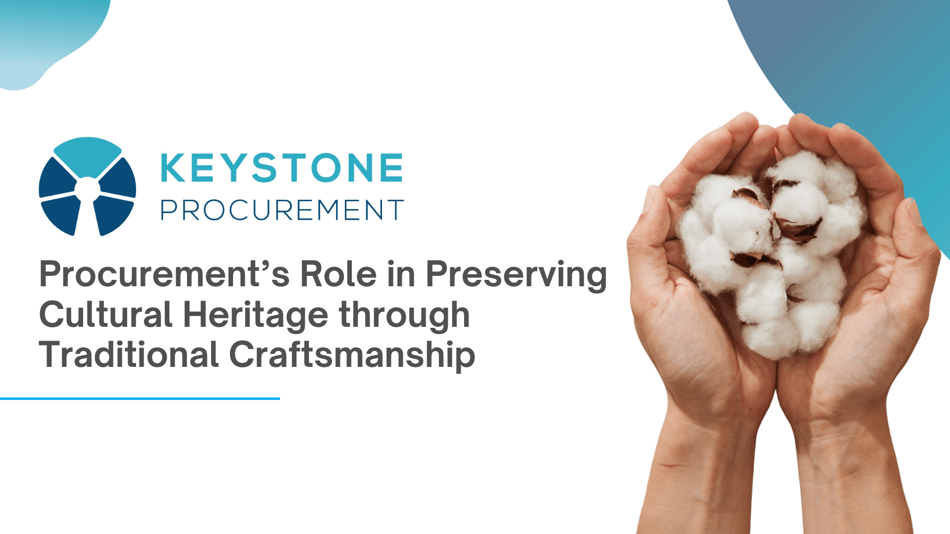 Procurement’s Role In Preserving Cultural Heritage Through Traditional Craftsmanship