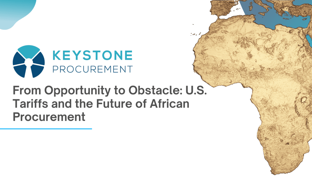From Opportunity To Obstacle U.s. Tariffs And The Future Of African Procurement