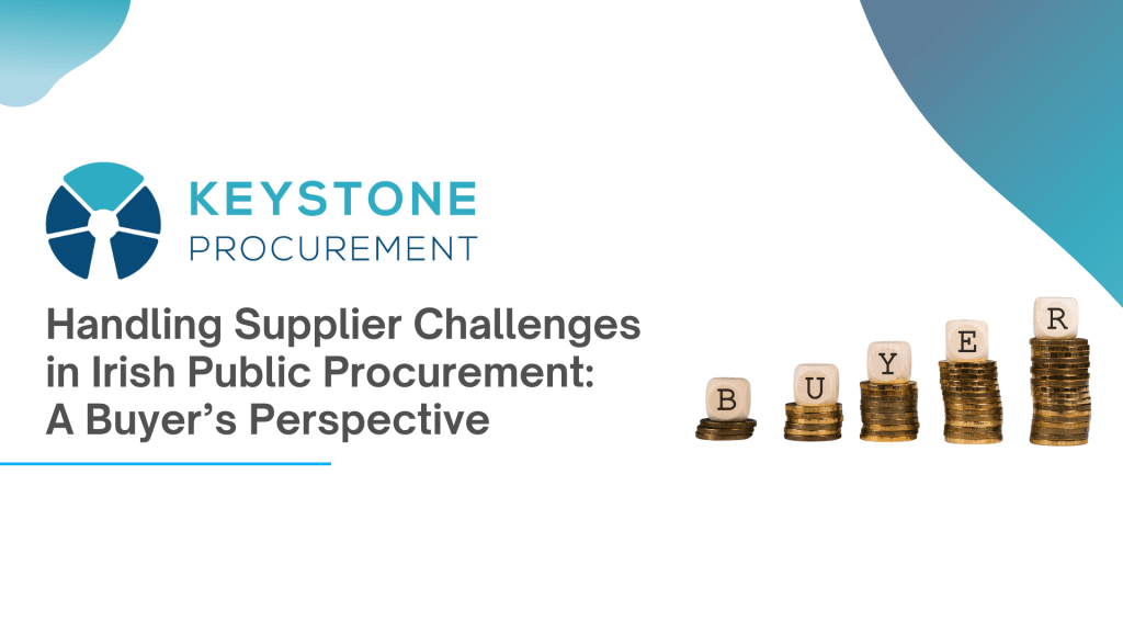 Handling Supplier Challenges In Irish Public Procurement A Buyer’s Perspective